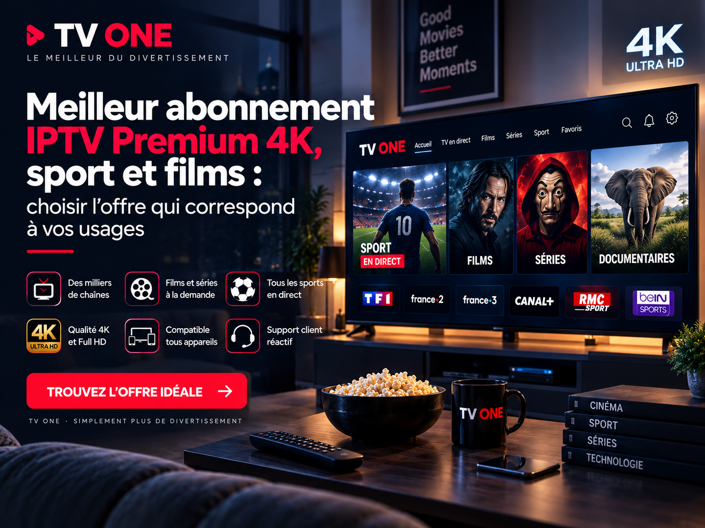 Meilleur abonnement IPTV premium 4K, sport et films : choisir l’offre qui correspond à vos usages